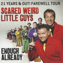 Scared Weird Little Guys - Enough Already